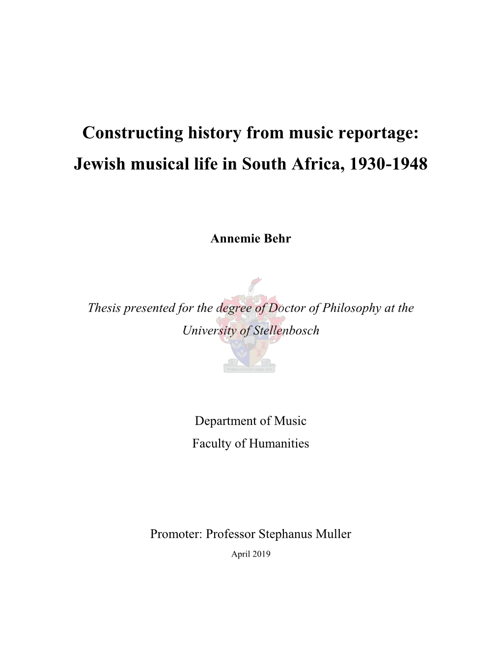 Constructing History from Music Reportage: Jewish Musical Life in South Africa, 1930-1948