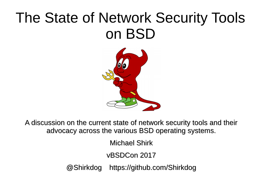 The State of Network Security Tools on BSD