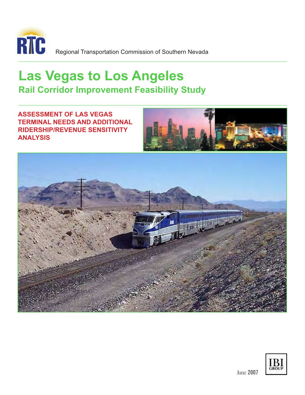 Las Vegas to Los Angeles Rail Corridor Improvement Feasibility Study