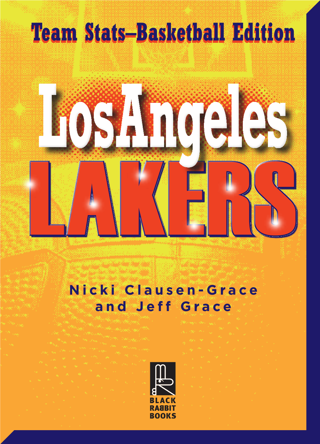 Team Stats–Basketball Edition Los Angeles