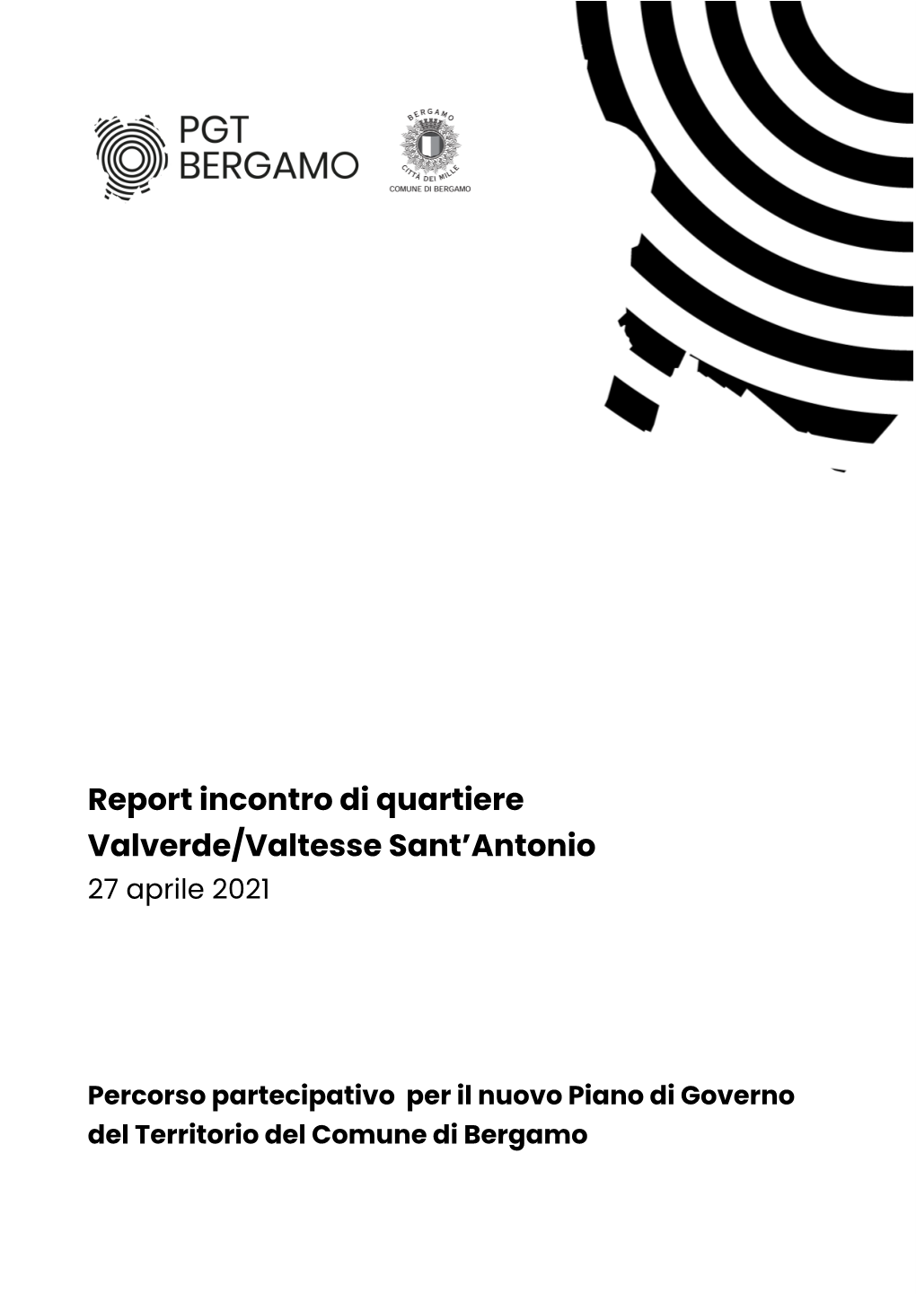 REPORT Incontro Di Quartiere Valverde Valtesse