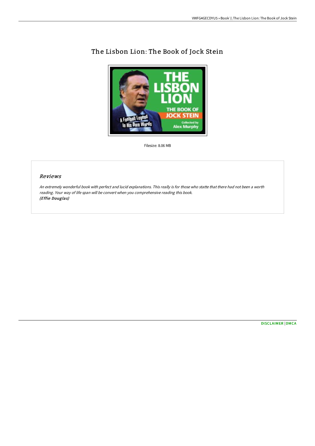 Read Book ~ the Lisbon Lion: the Book of Jock Stein