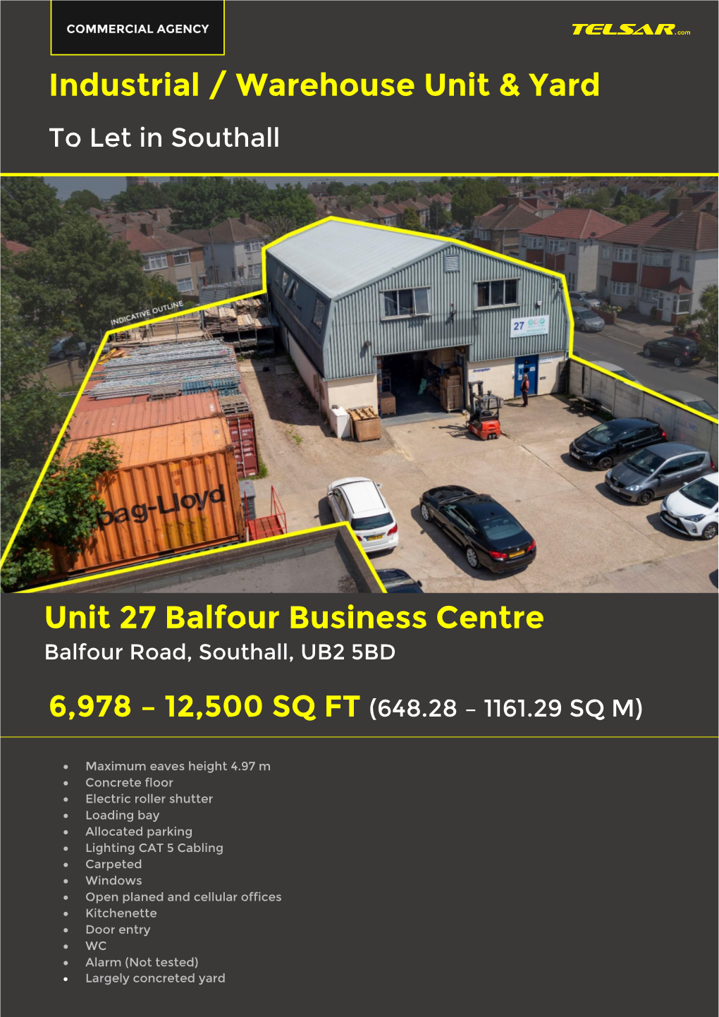 Industrial / Warehouse Unit & Yard Unit 27 Balfour Business Centre