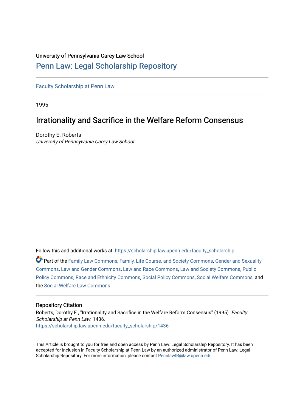 Irrationality and Sacrifice in the Welfare Reform Consensus