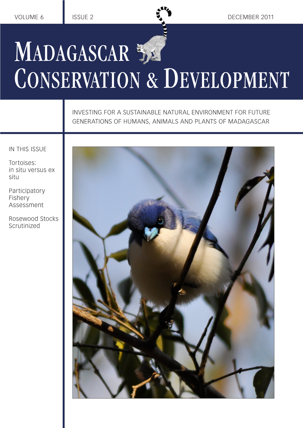 Madagascar Conservation & Development