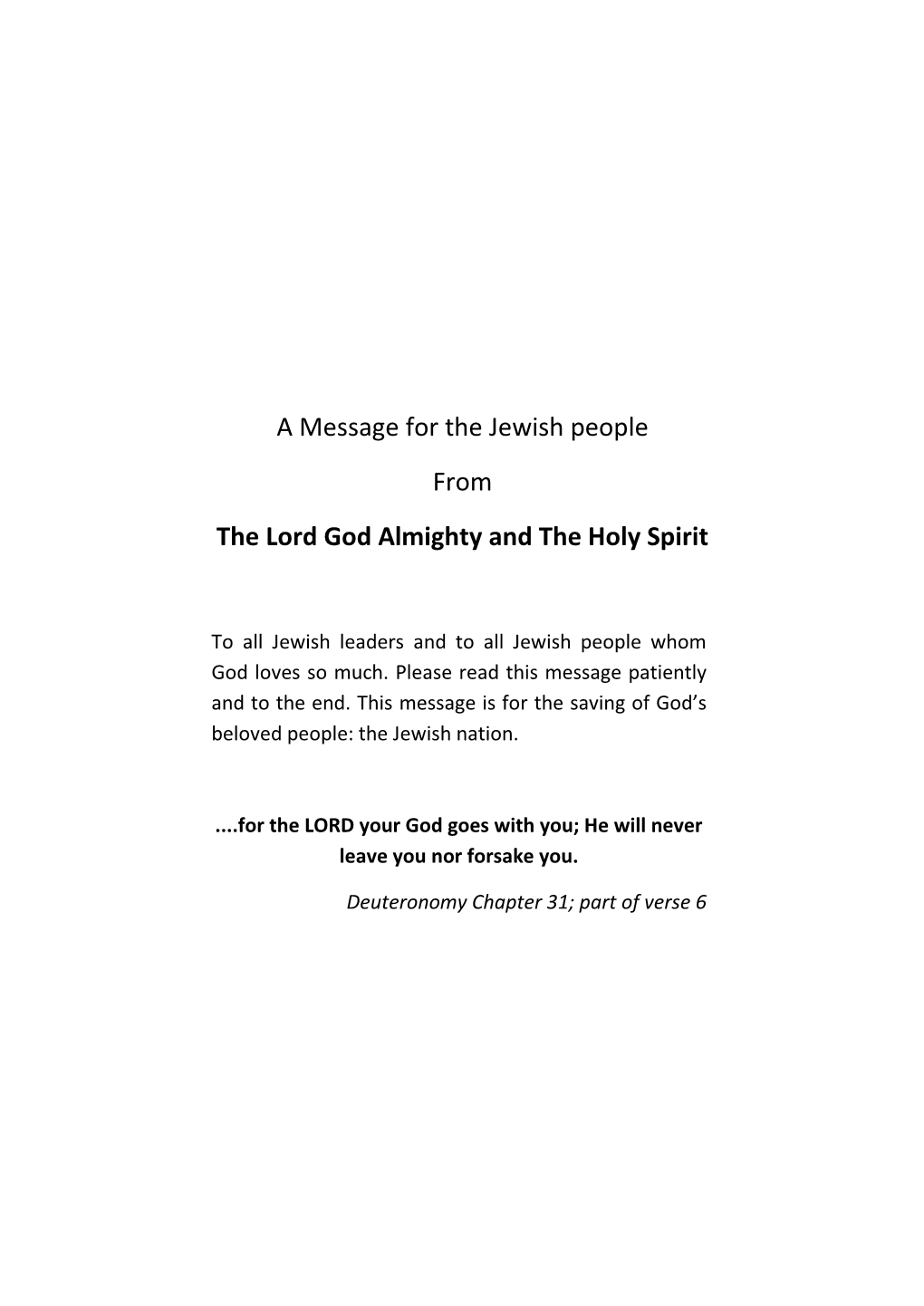 A Message for the Jewish People from the Lord God Almighty and the Holy Spirit