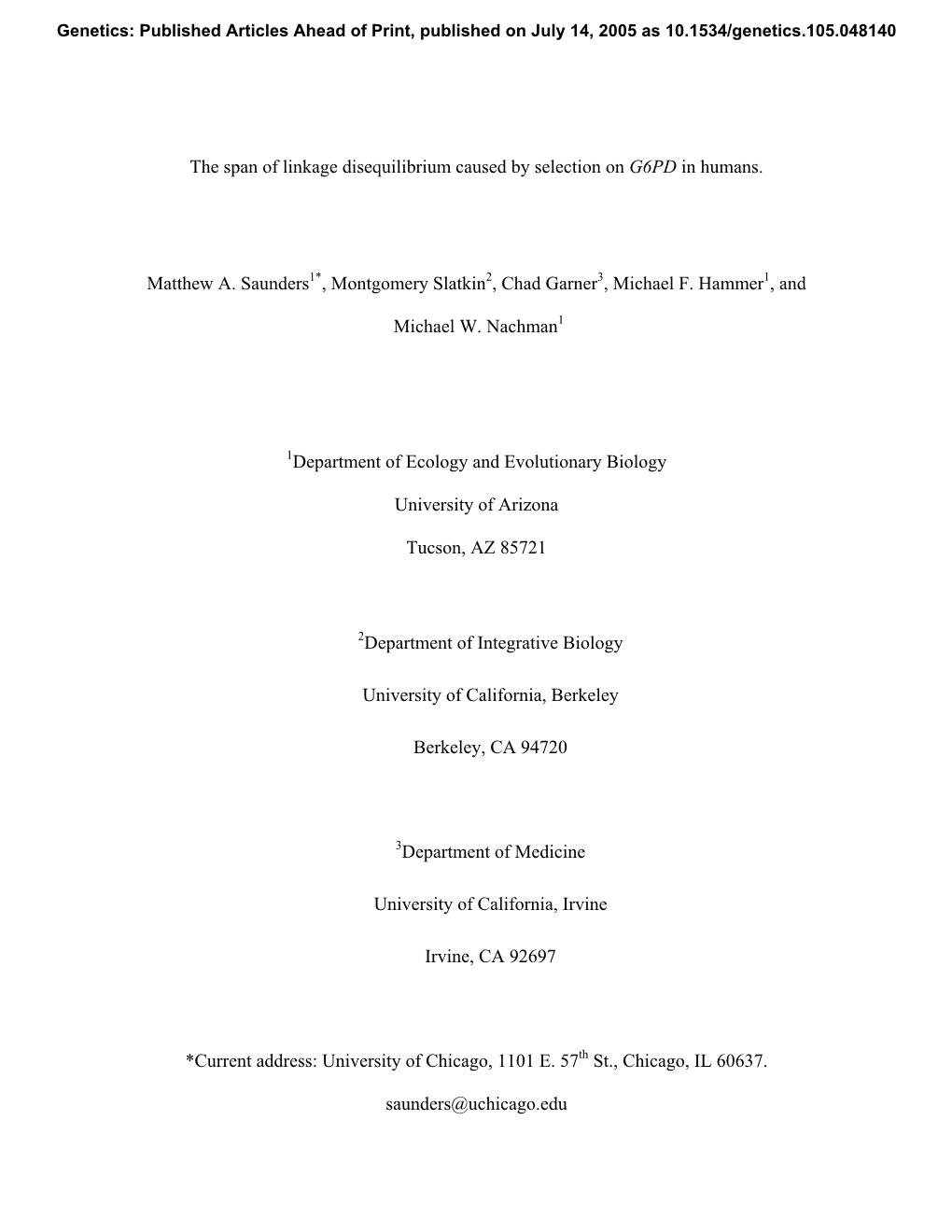 The Span of Linkage Disequilibrium Caused by Selection on G6PD in Humans