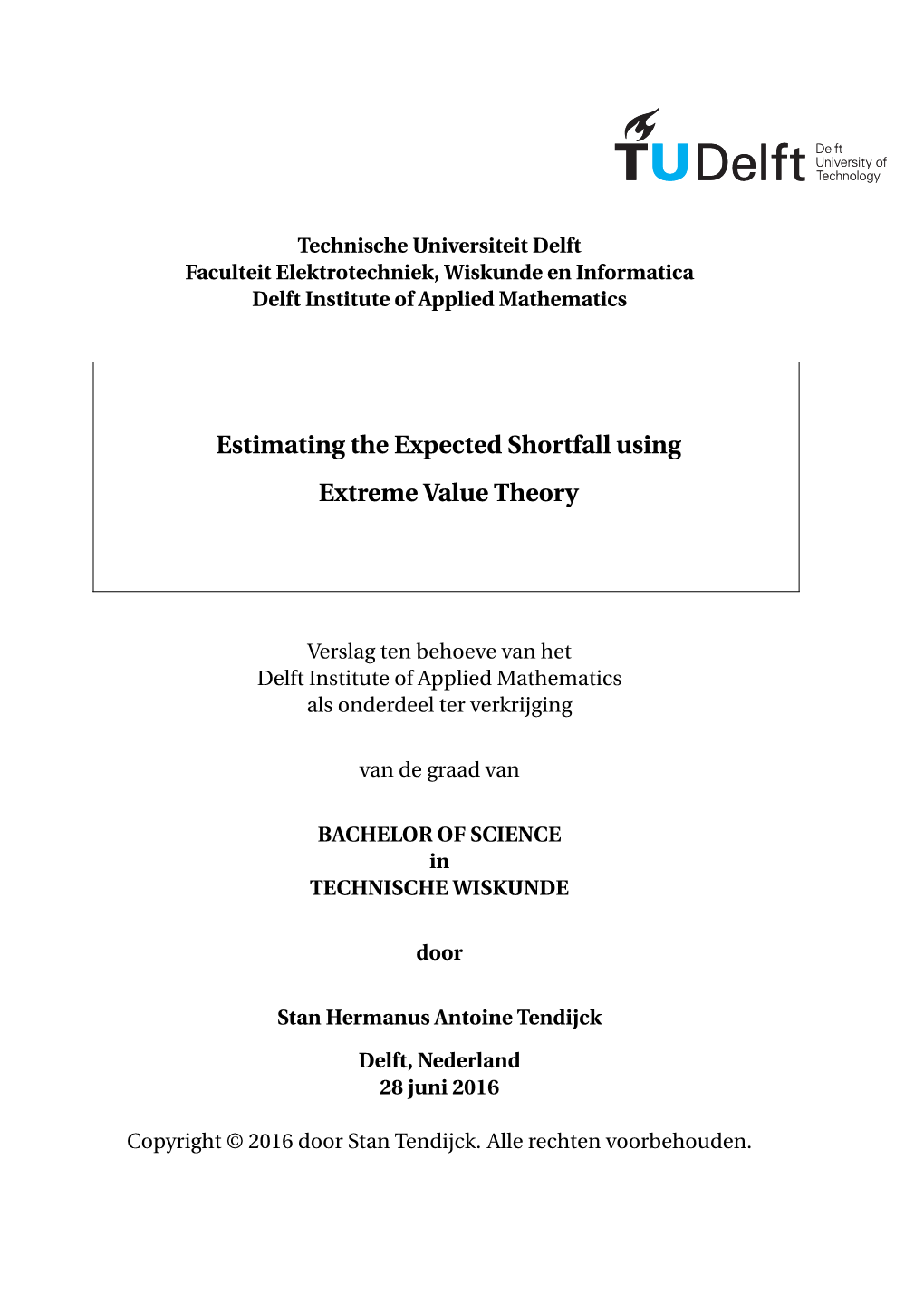 Estimating the Expected Shortfall Using Extreme Value Theory