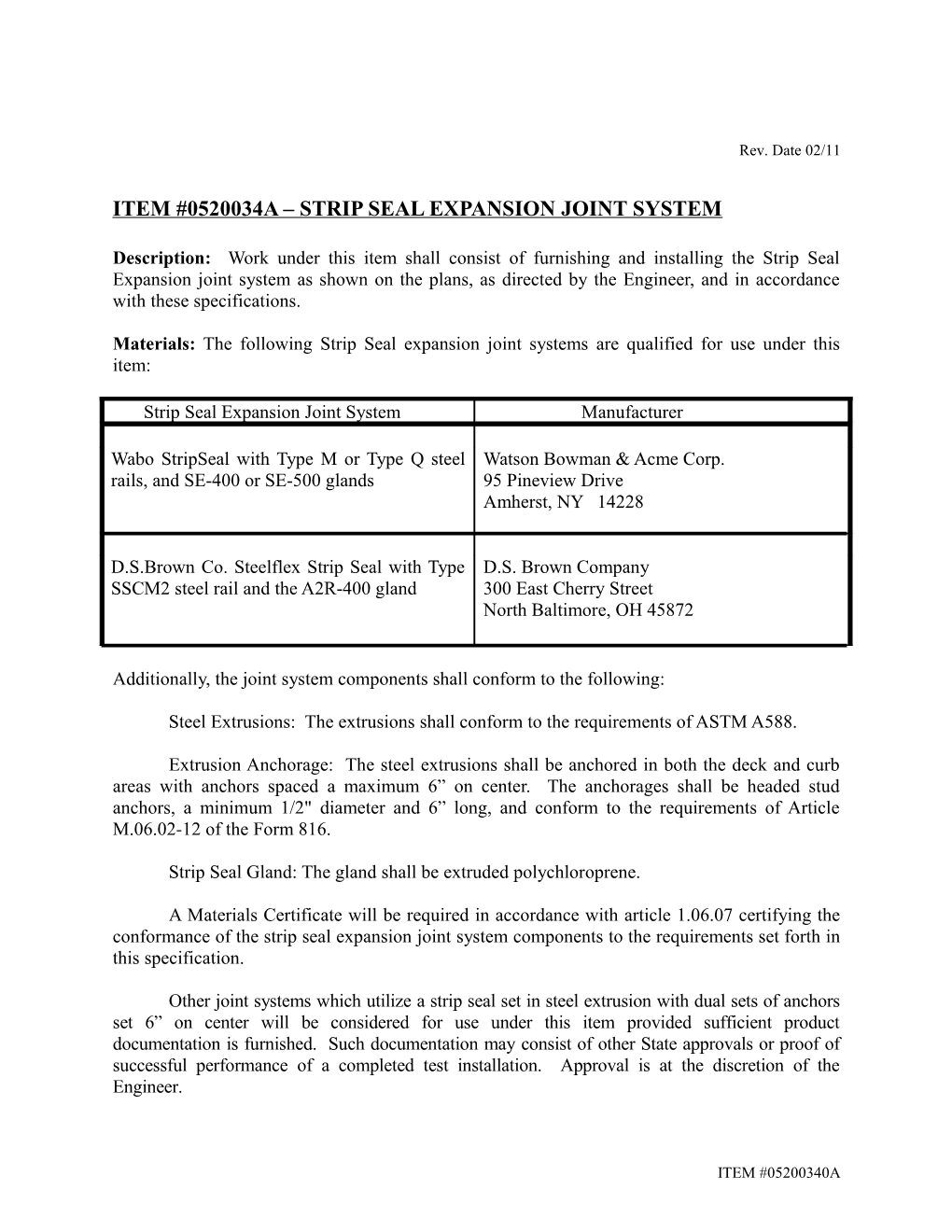 ITEM #0520034A Strip Seal EXPANSION JOINT SYSTEM