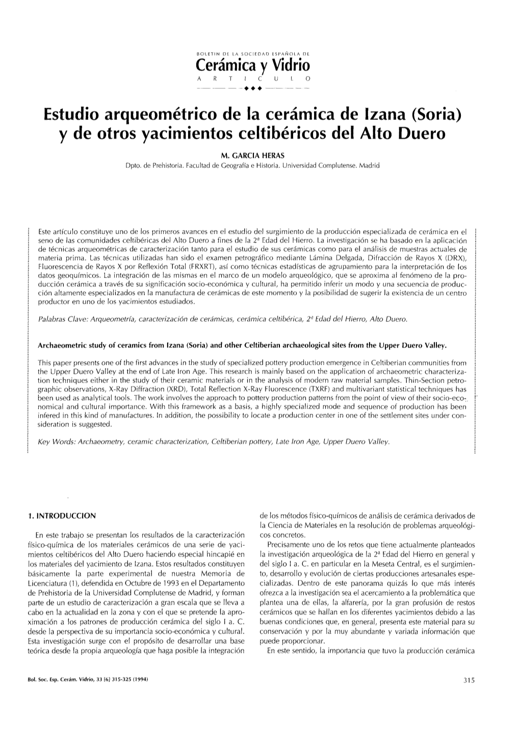 Estudio Arqueométrico De La Cerámica De Izana (Soria) Y De Otros Yacimientos Celtibéricos Del Alto Duero
