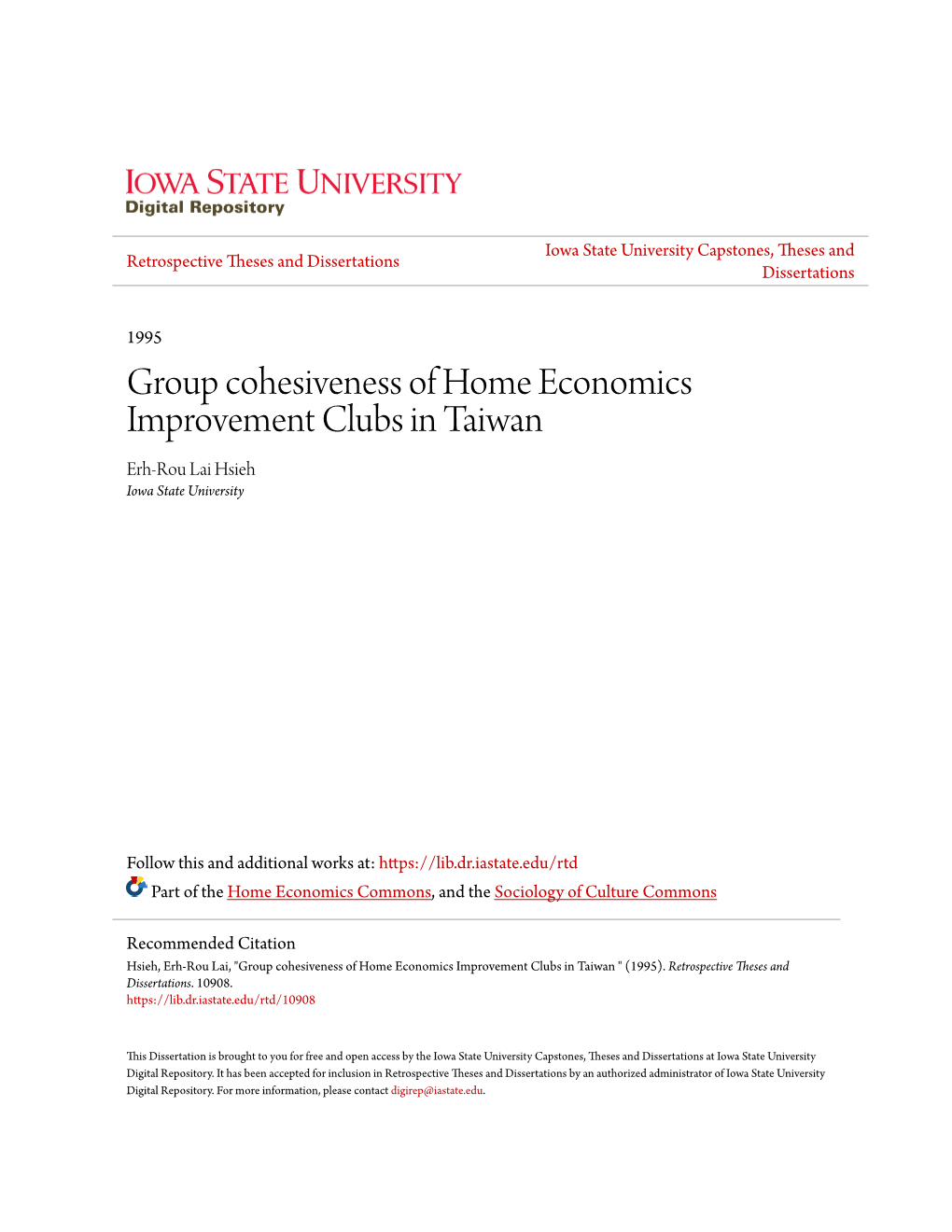 Group Cohesiveness of Home Economics Improvement Clubs in Taiwan Erh-Rou Lai Hsieh Iowa State University