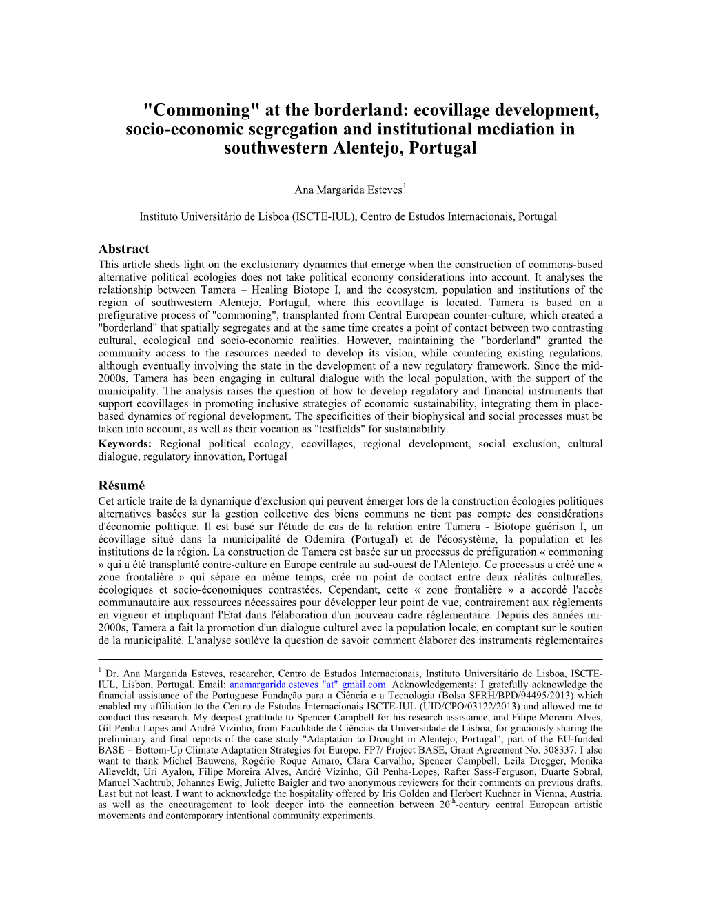 "Commoning" at the Borderland: Ecovillage Development, Socio-Economic Segregation and Institutional Mediation in Southwestern Alentejo, Portugal