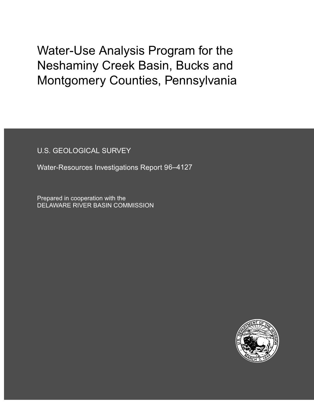 Water-Use Analysis Program for the Neshaminy Creek Basin, Bucks and Montgomery Counties, Pennsylvania