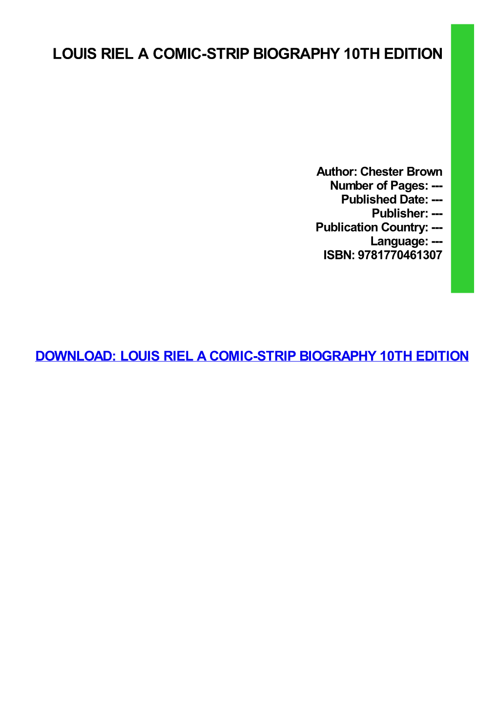 Louis Riel a Comic-Strip Biography 10Th Edition