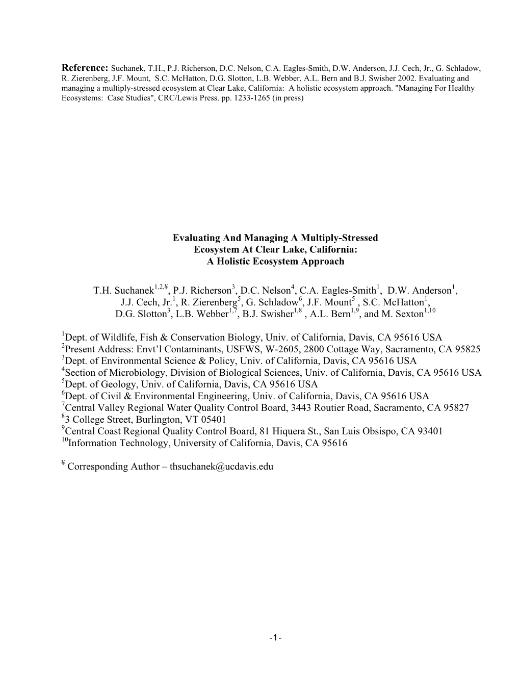 Evaluating and Managing a Multiply-Stressed Ecosystem at Clear Lake, California: ÊA Holistic Ecosystem Approach