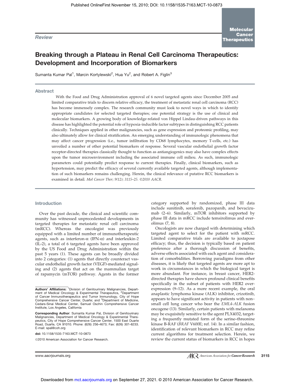 Breaking Through a Plateau in Renal Cell Carcinoma Therapeutics: Development and Incorporation of Biomarkers