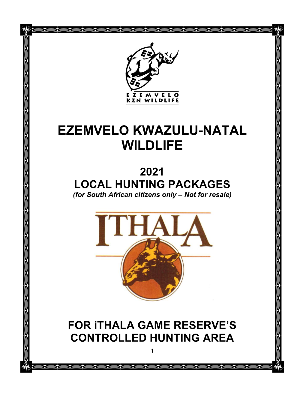 Ithala GAME RESERVE’S CONTROLLED HUNTING AREA 1
