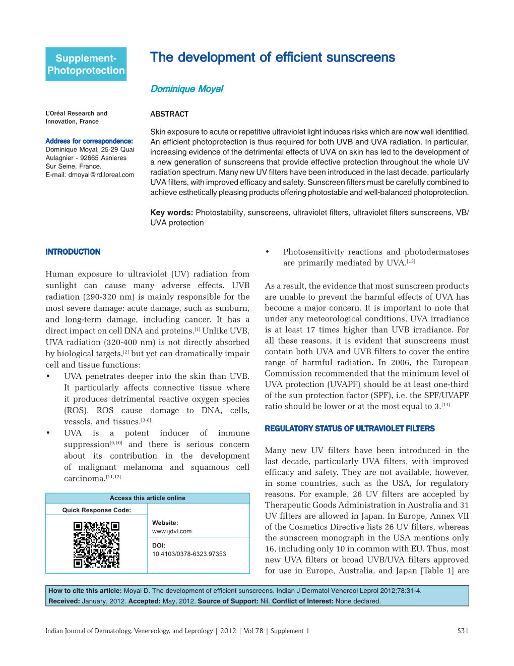 The Development of Efficient Sunscreens Photoprotection Dominique Moyal
