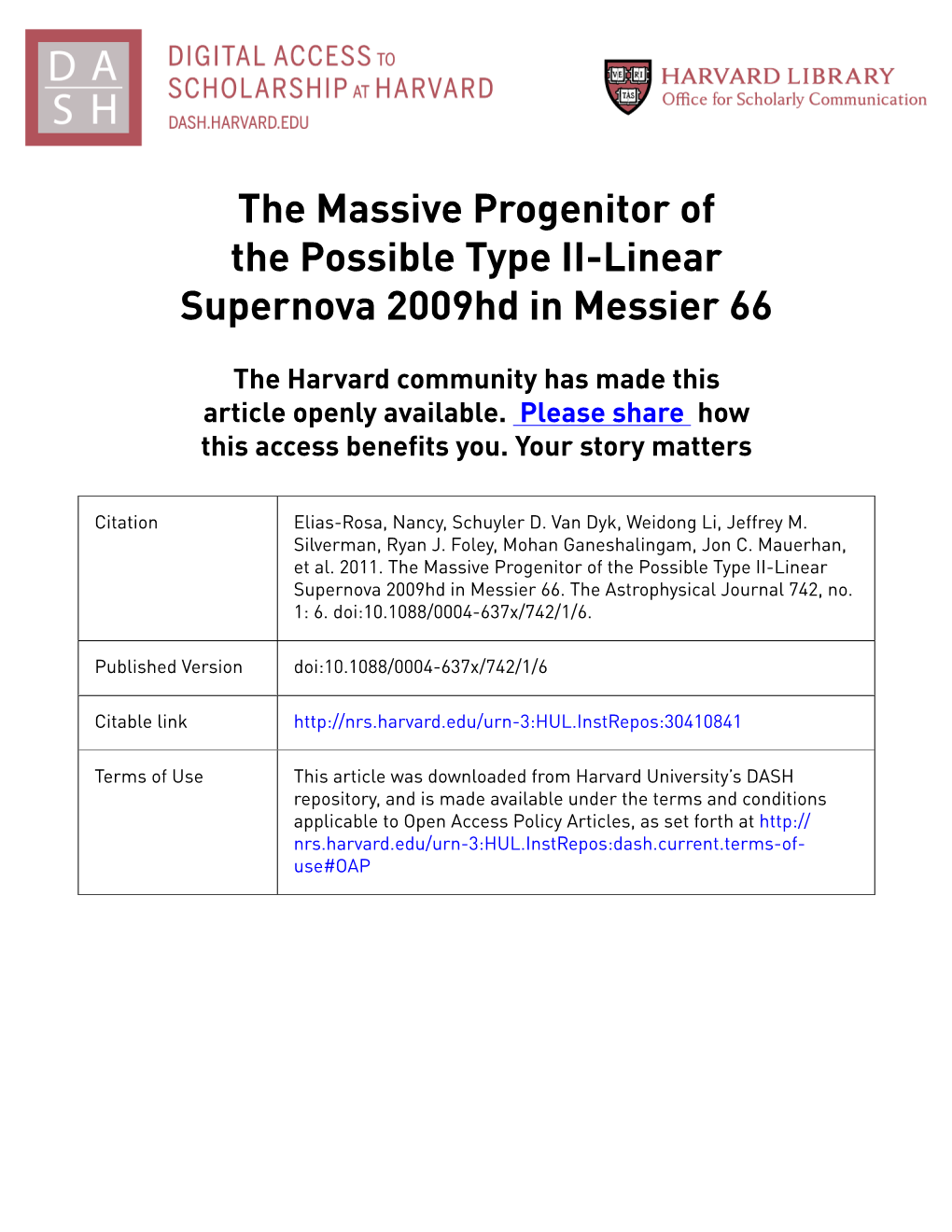 The Massive Progenitor of the Possible Type II-Linear Supernova 2009Hd in Messier 66