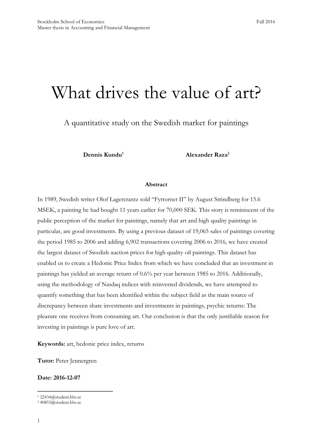 What Drives the Value of Art?