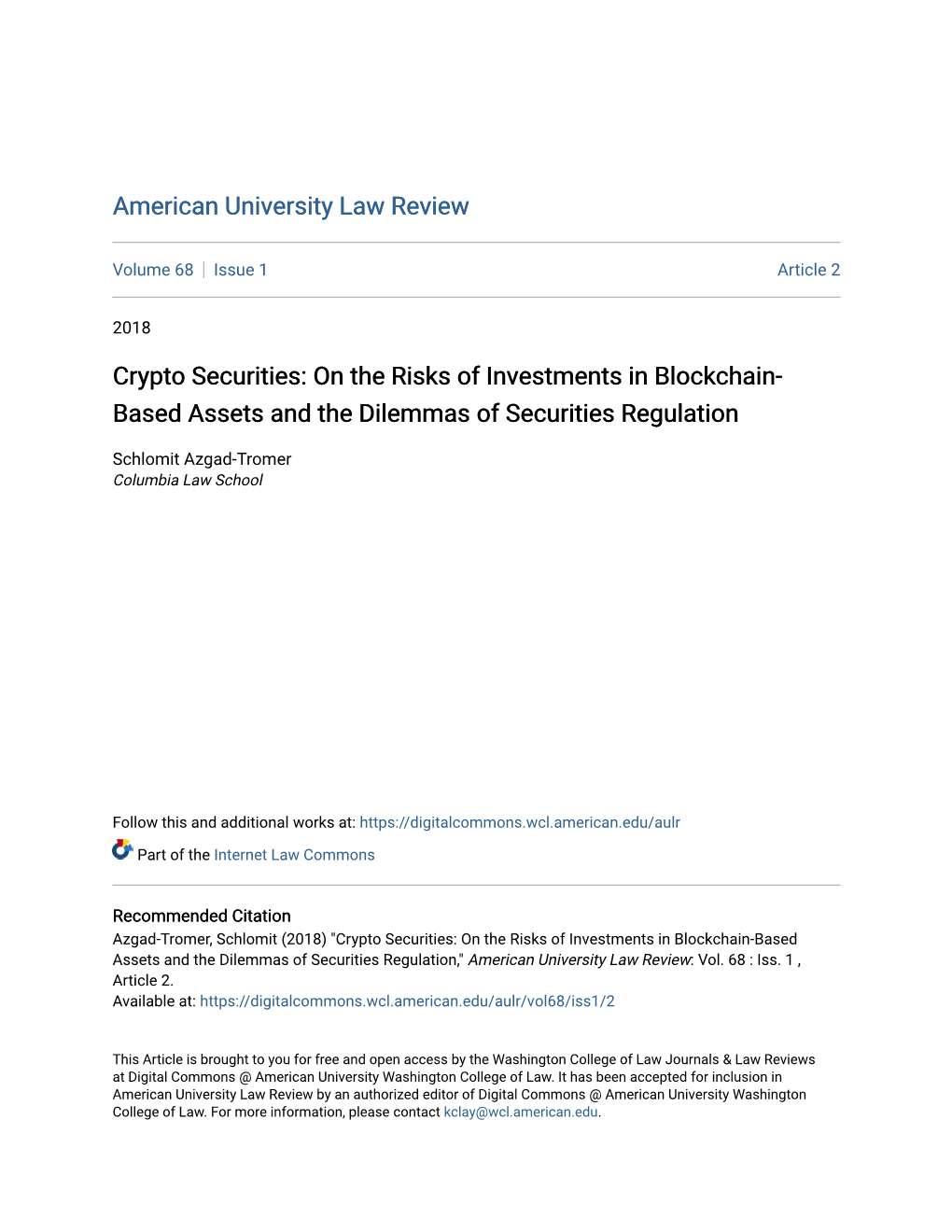 Crypto Securities: on the Risks of Investments in Blockchain-Based Assets and the Dilemmas of Securities Regulation,