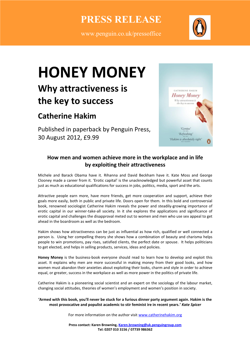 HONEY MONEY Why Attractiveness Is the Key to Success