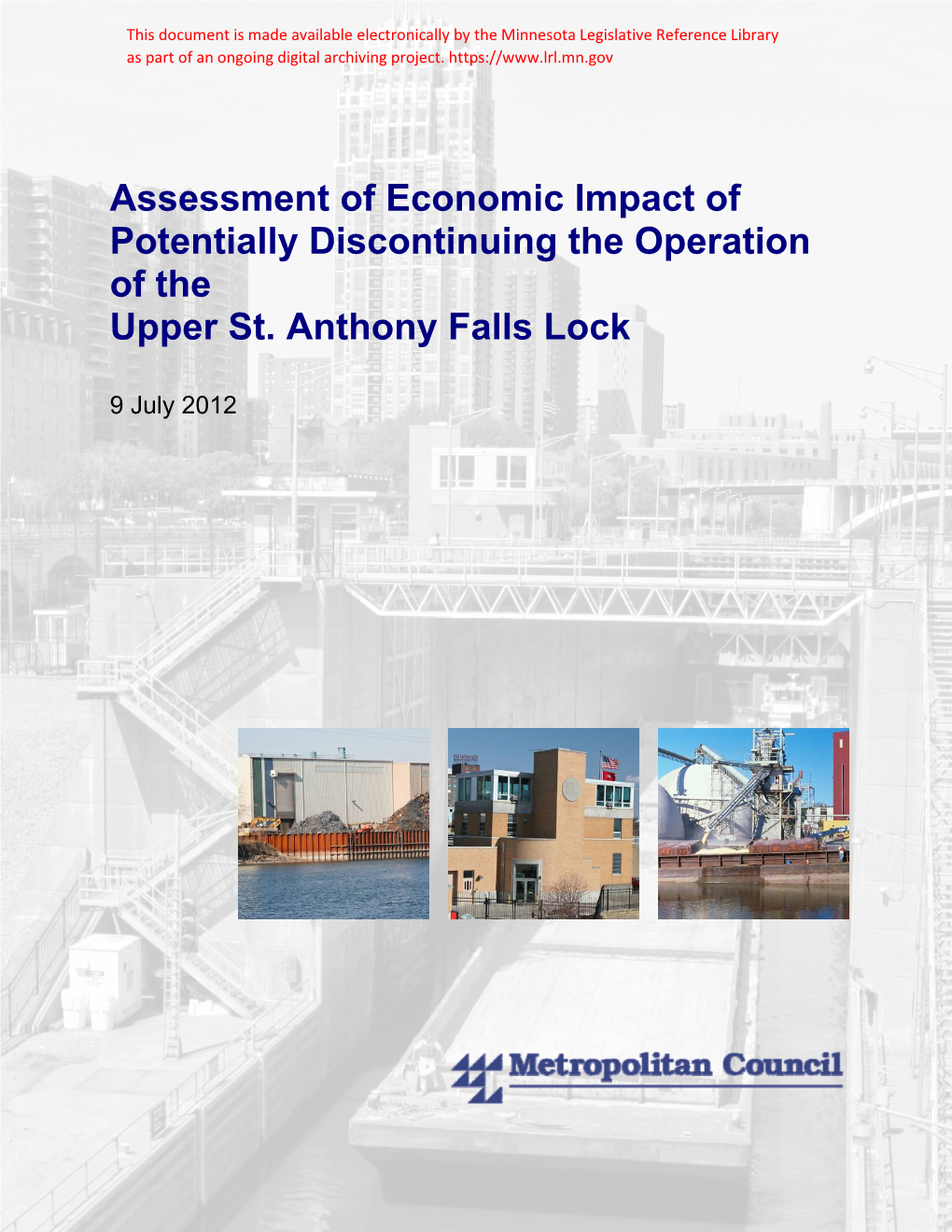 Assessment of Economic Impact of Potentially Discontinuing the Operation of the Upper St