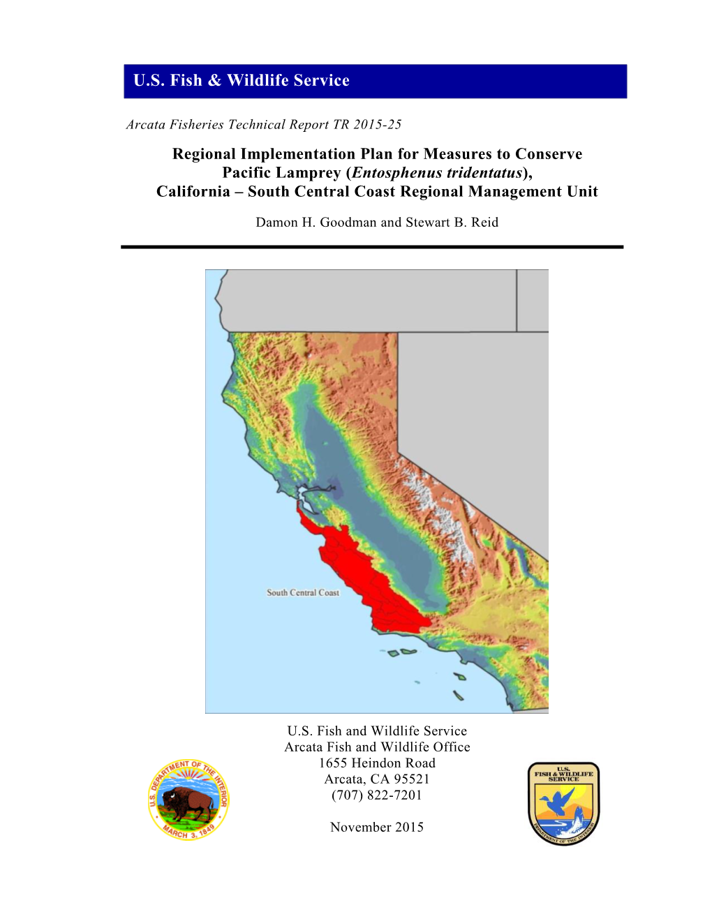 Regional Implementation Plan for Measures to Conserve Pacific Lamprey (Entosphenus Tridentatus), California – South Central Coast Regional Management Unit