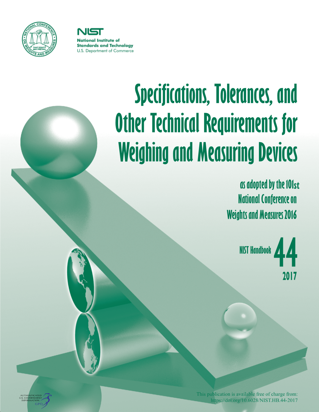 Specifications, Tolerances, and Other Technical Requirements for Weighing and Measuring Devices