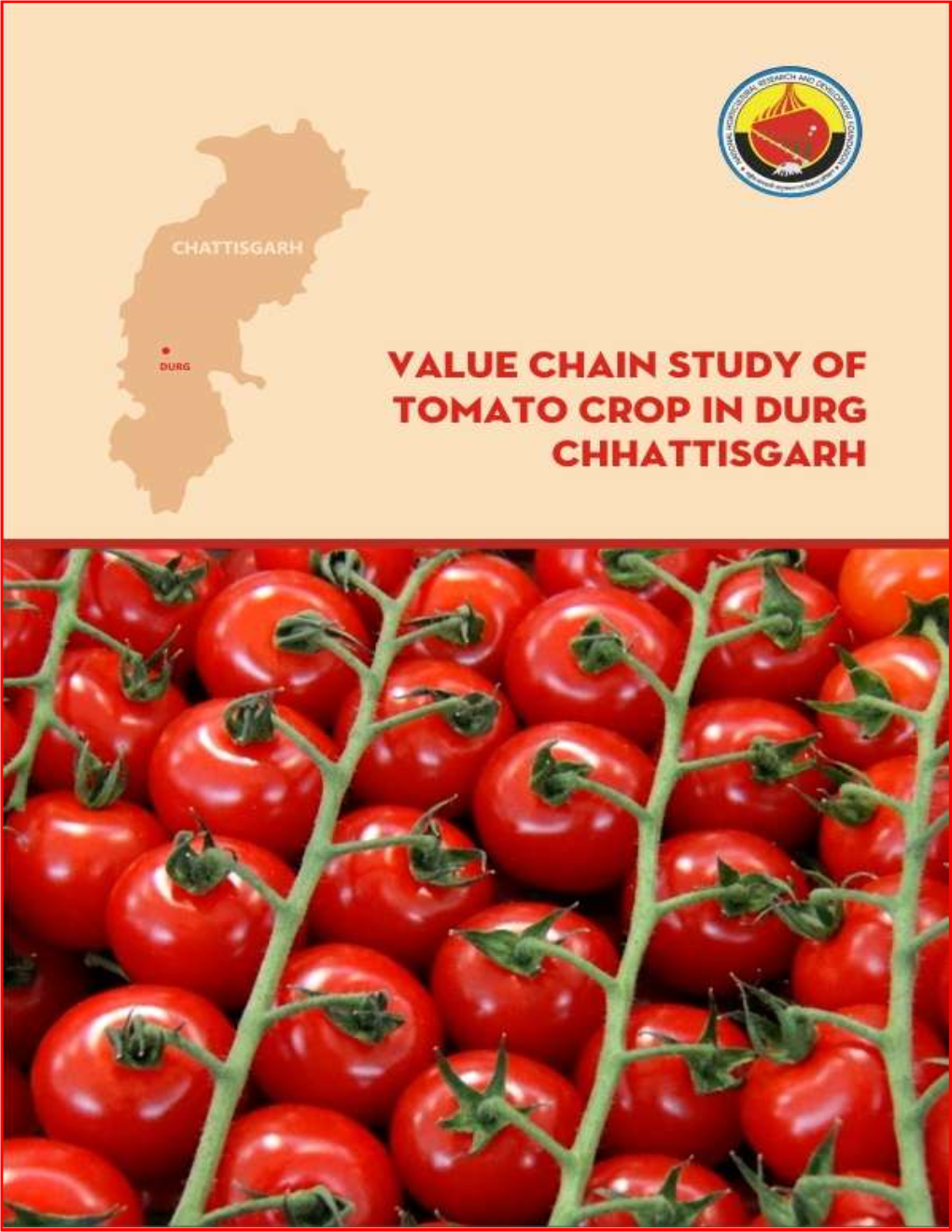 Value Chain Study of Tomato Crop in Durg-Chhattisgarh