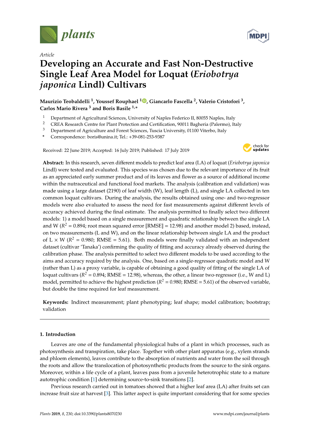 Developing an Accurate and Fast Non-Destructive Single Leaf Area Model for Loquat (Eriobotrya Japonica Lindl) Cultivars