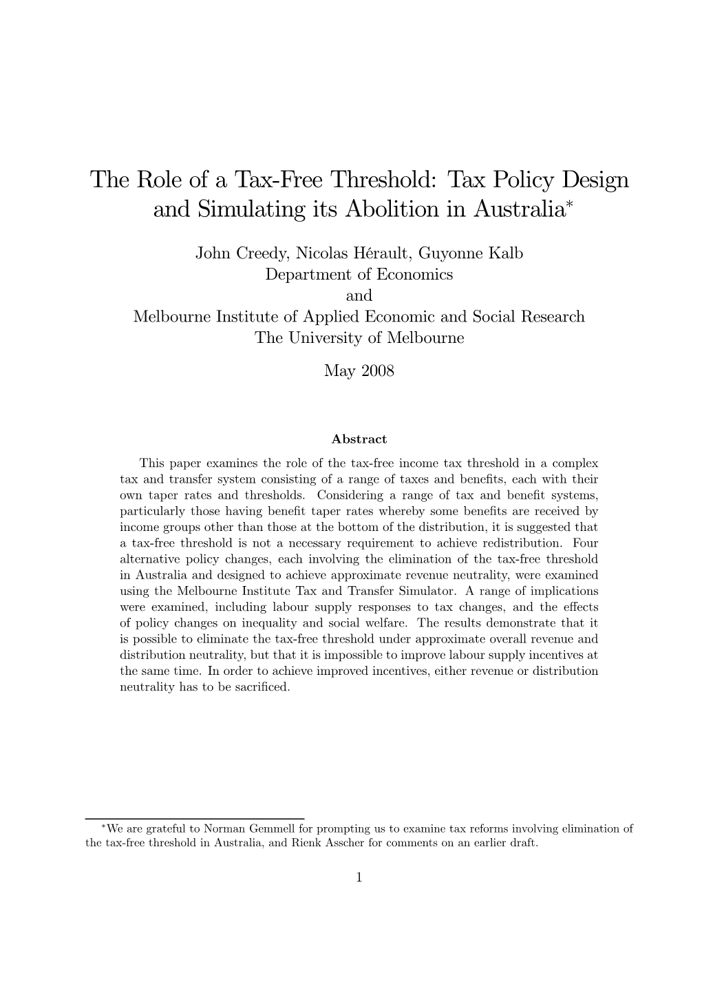 The Role of a Tax-Free Threshold: Tax Policy Design and Simulating Its Abolition in Australia∗