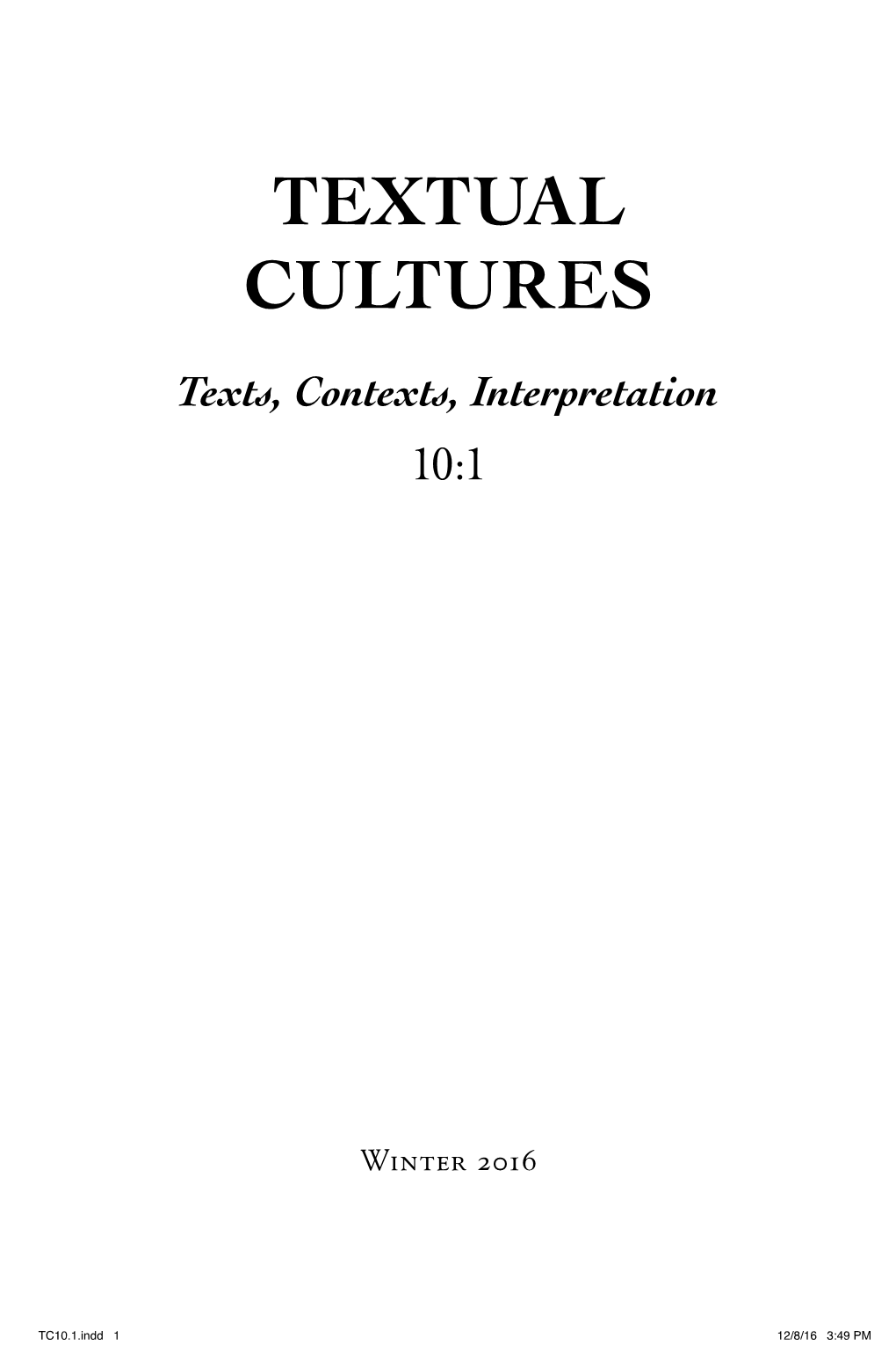 Texts, Contexts, Interpretation 10:1