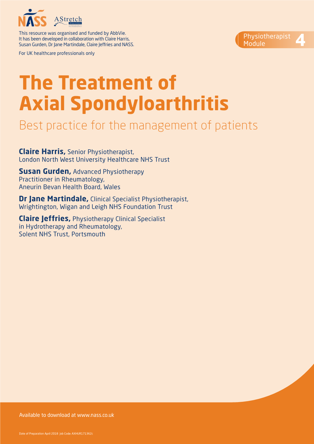 The Treatment of Axial Spondyloarthritis Best Practice for the Management of Patients