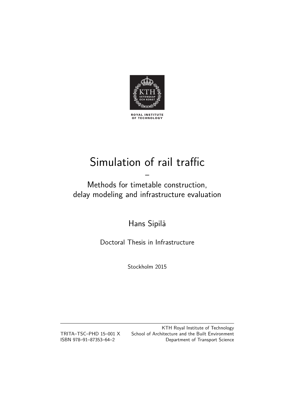 Simulation of Rail Traffic