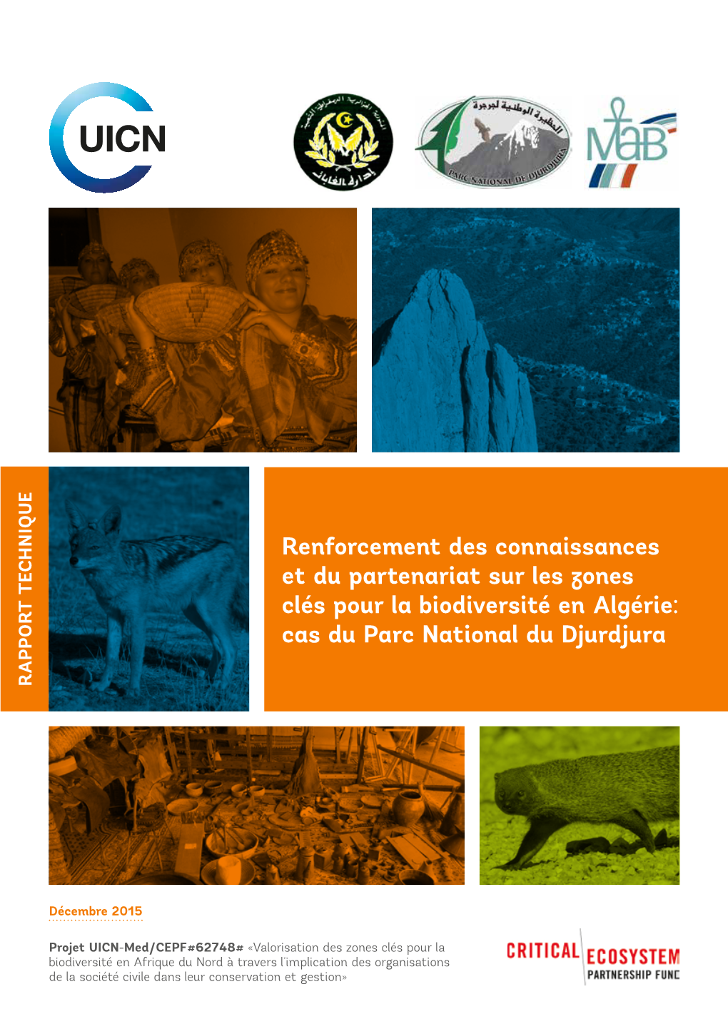 Cas Du Parc National Du Djurdjura RAPPORT TECHNIQUE RAPPORT