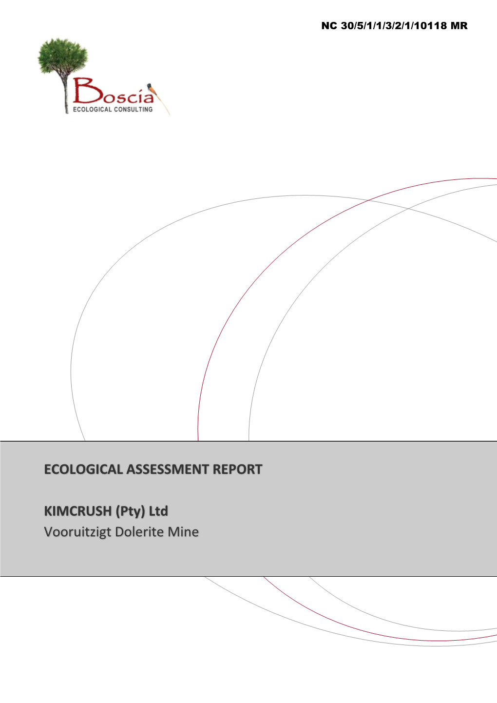 Ecological Assessment Report Kimcrush