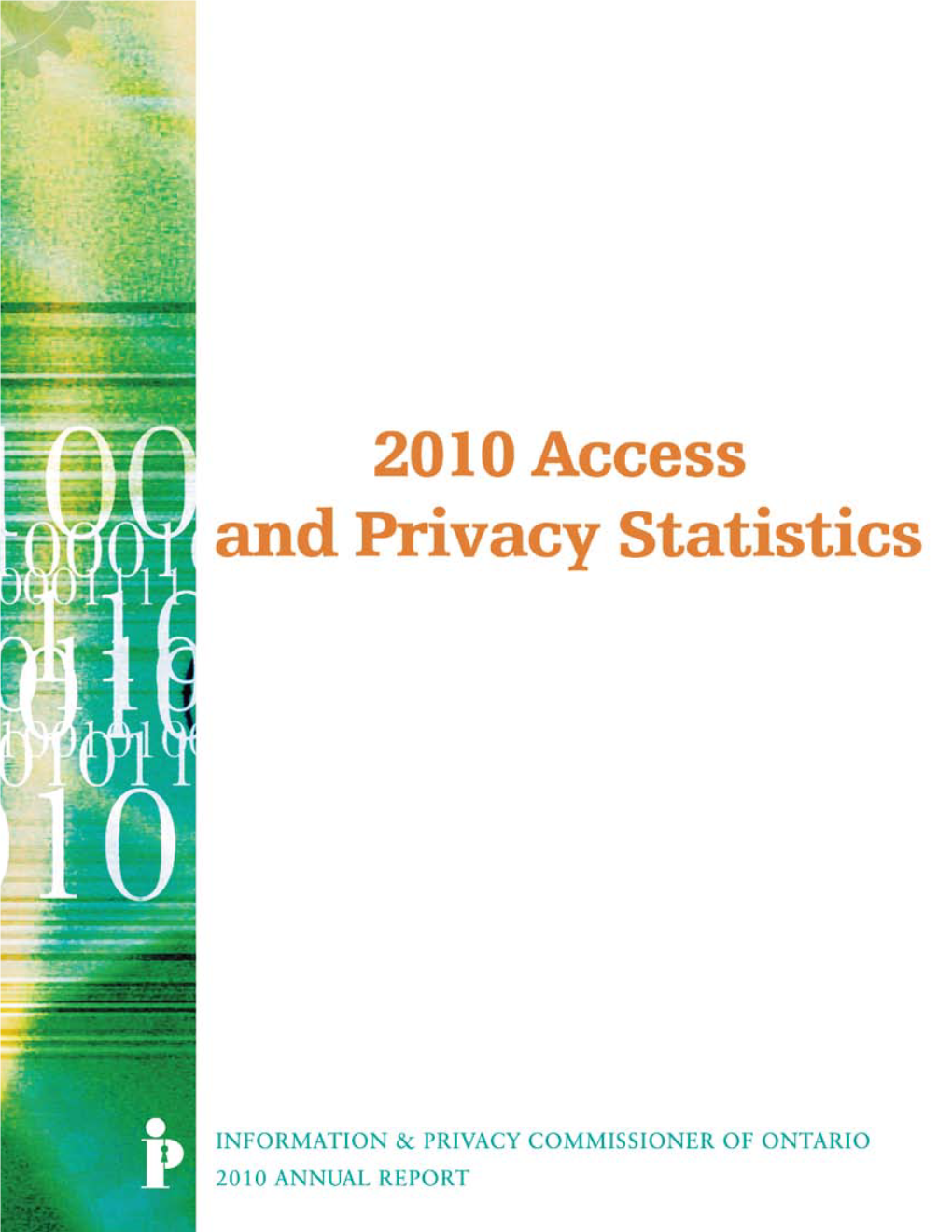 2010 Access and Privacy Statistics