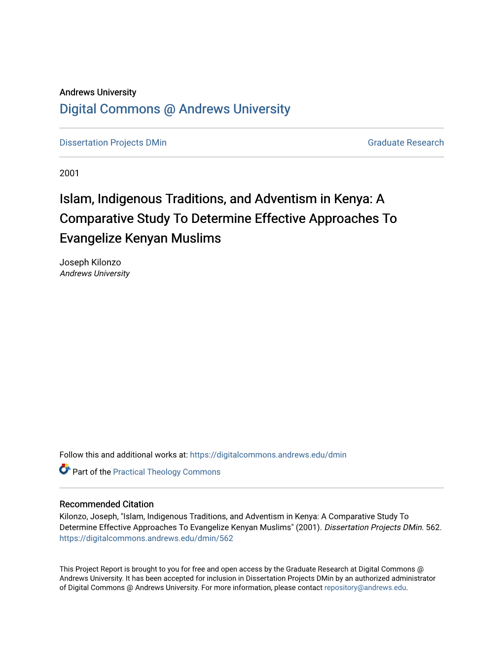 Islam, Indigenous Traditions, and Adventism in Kenya: a Comparative Study to Determine Effective Approaches to Evangelize Kenyan Muslims