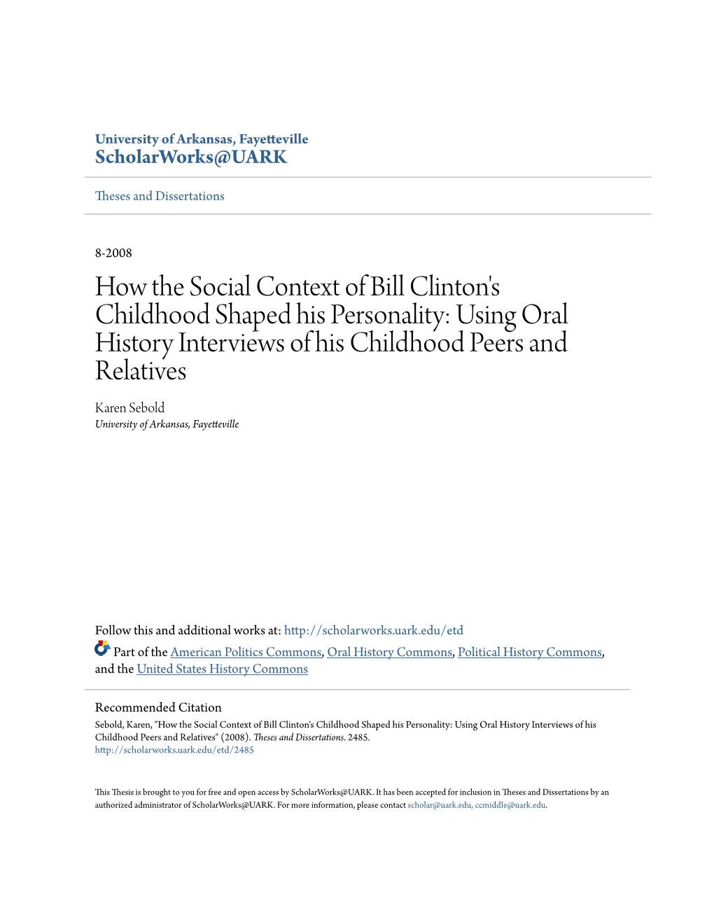 How the Social Context of Bill Clinton's Childhood Shaped His