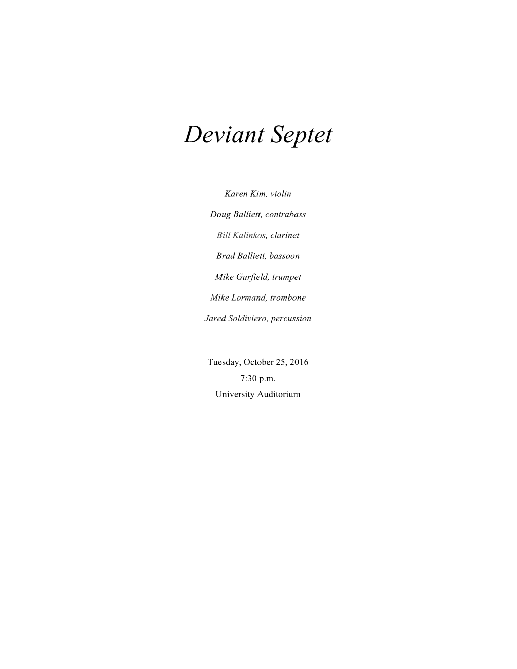 Deviant Septet 10 18