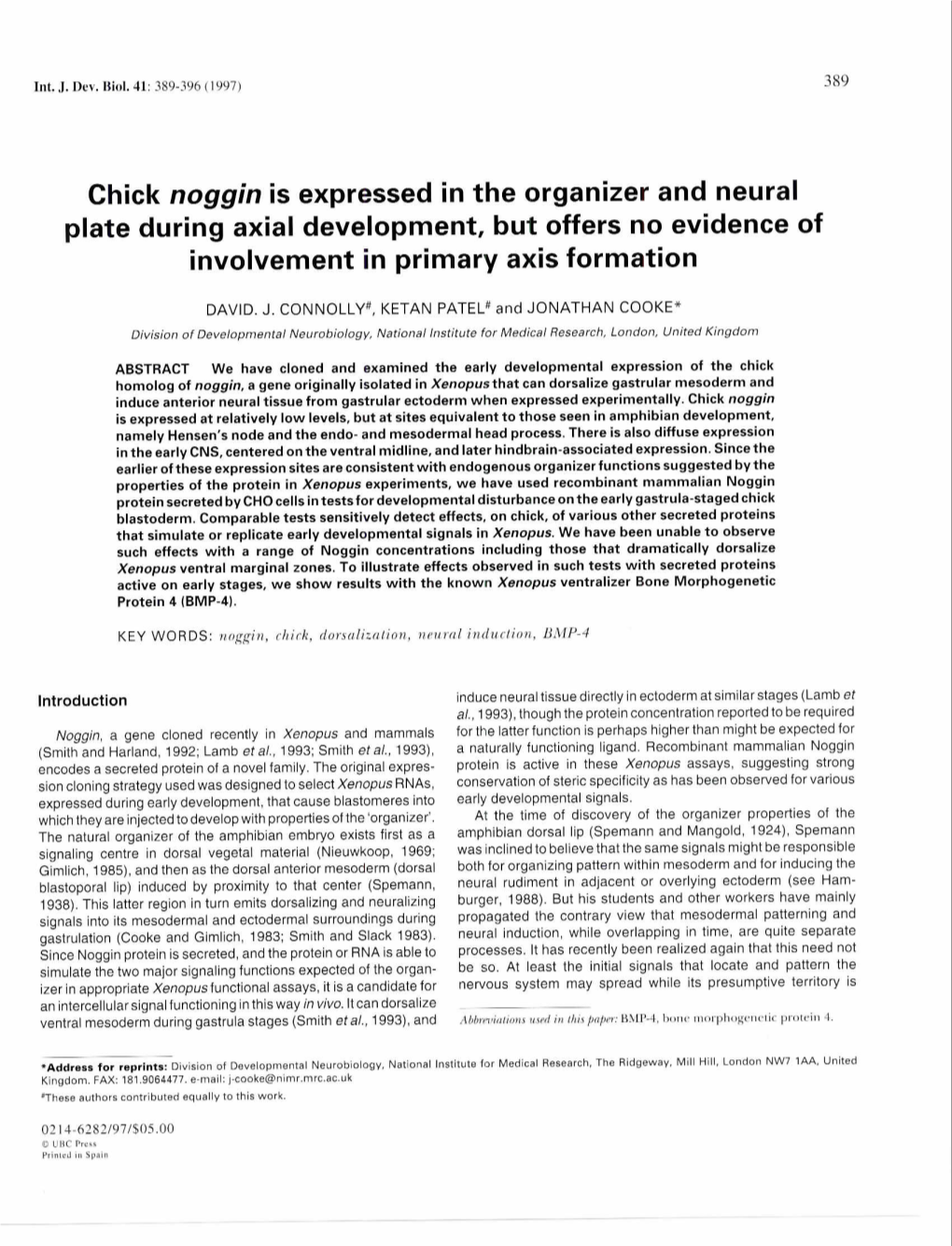 Chick Noggin Is Expressed in the Organizer and Neural Plate During Axial Development, but Offers No Evidence of Involvement in Primary Axis Formation