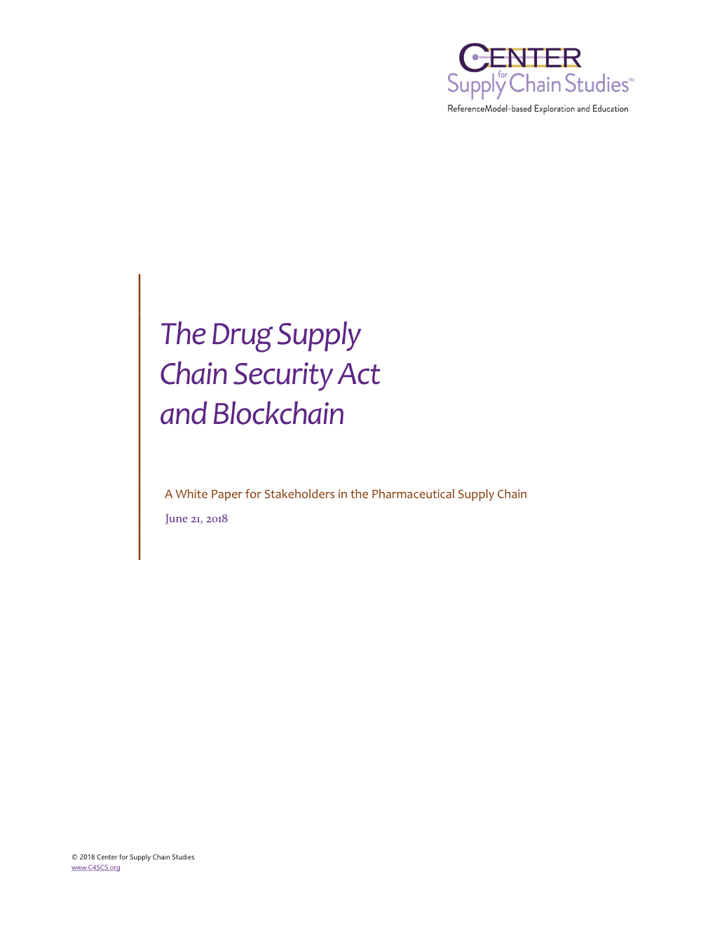 The Drug Supply Chain Security Act and Blockchain