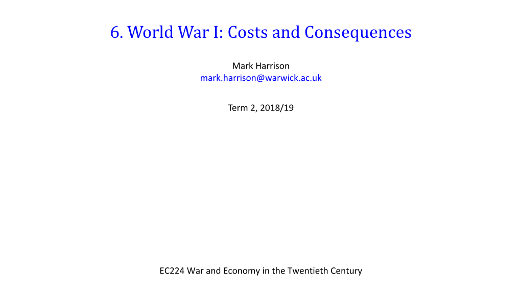 06 World War I: Costs and Consequences