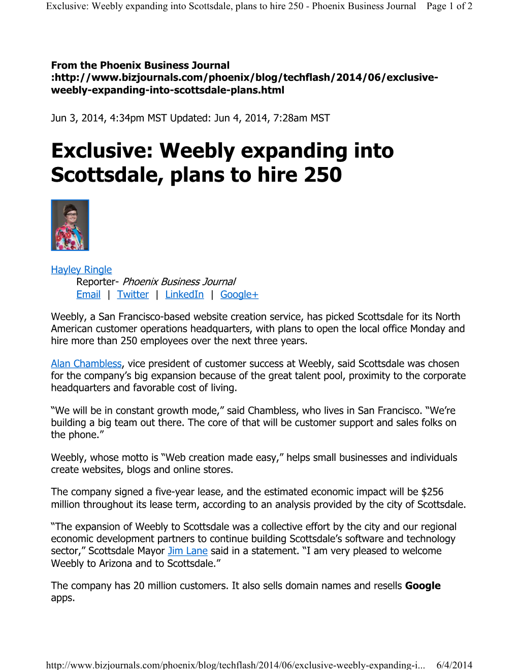 Exclusive: Weebly Expanding Into Scottsdale, Plans to Hire 250 - Phoenix Business Journal Page 1 of 2