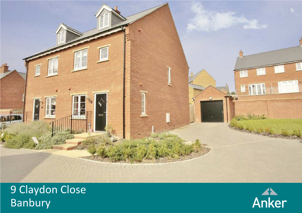 9 Claydon Close Banbury, Oxfordshire, OX16