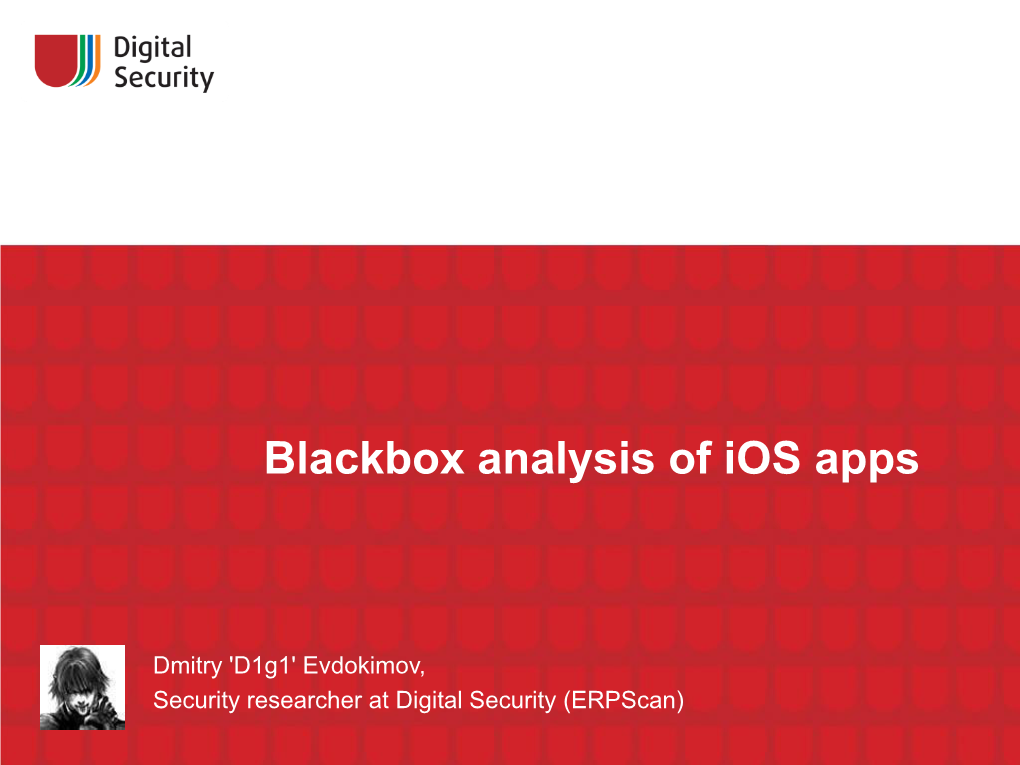 Blackbox Analysis of Ios Apps