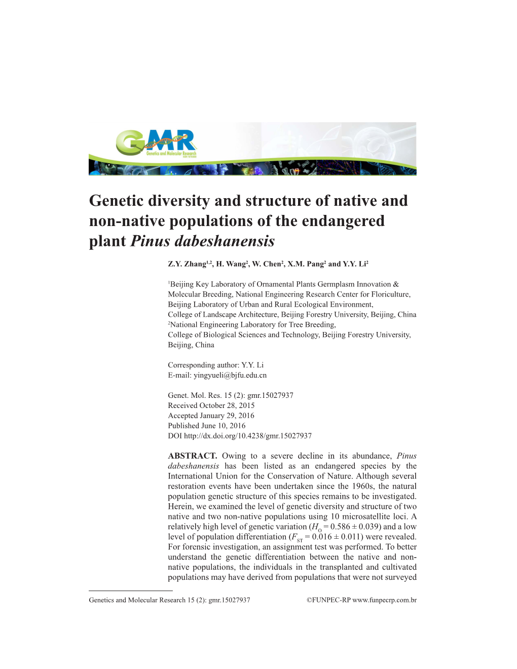 Genetic Diversity and Structure of Native and Non-Native Populations of the Endangered Plant Pinus Dabeshanensis