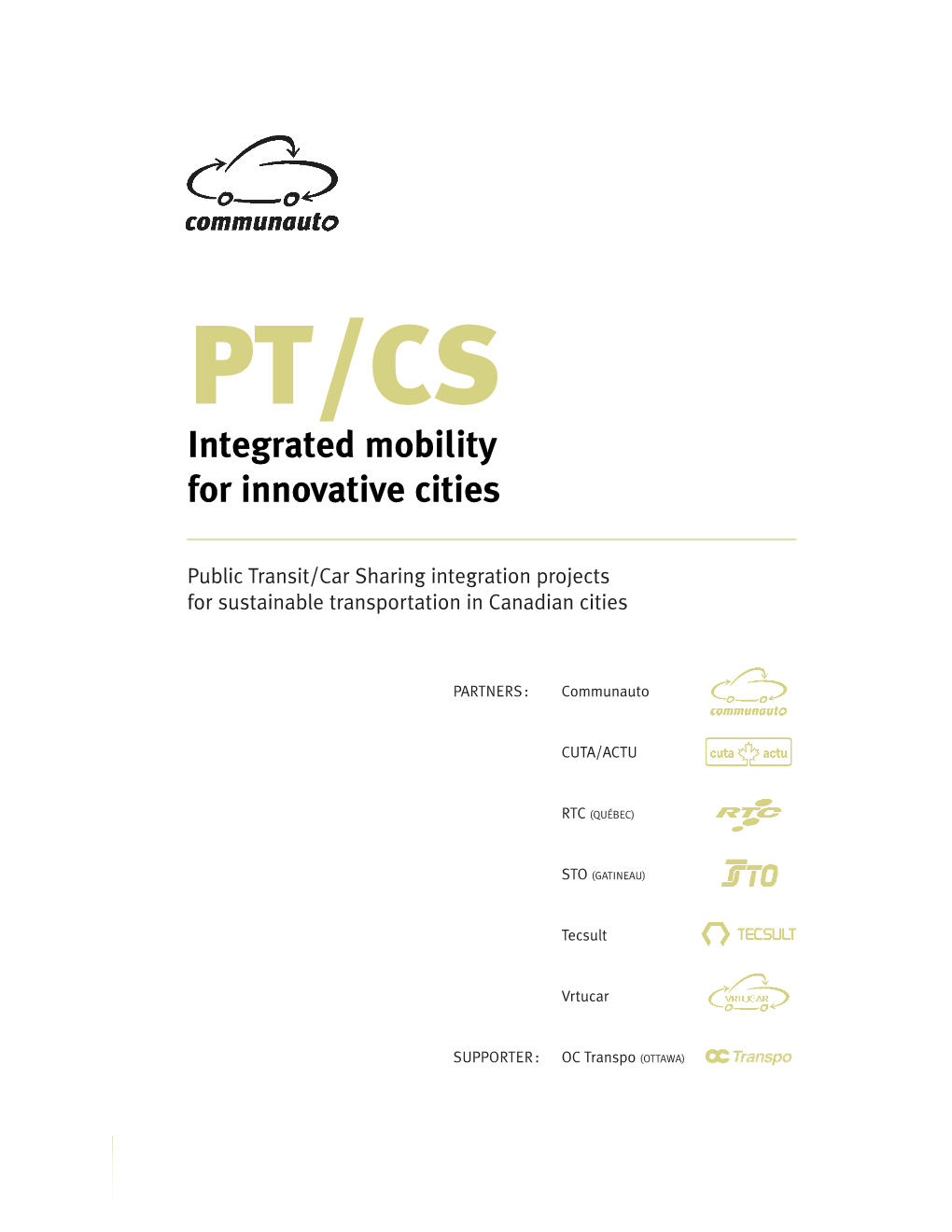 Integrated Mobility for Innovative Cities