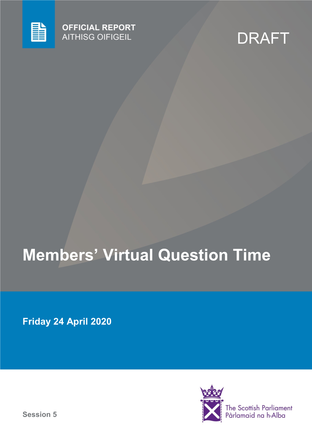 Members' Virtual Question Time